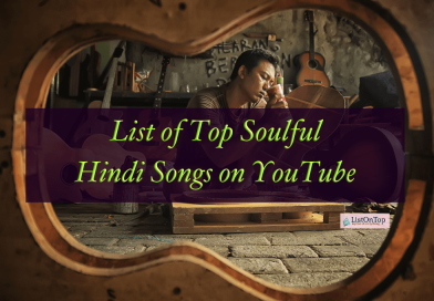 List of Top Soulful Hindi Songs on YouTube